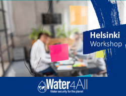 Helsinki workshop Water4All
