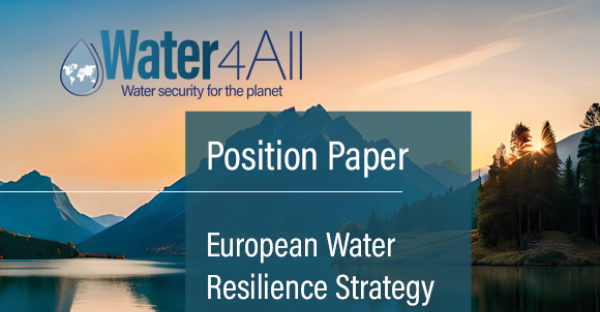 Water4All Position Paper on European Water Resilience Strategy ...
